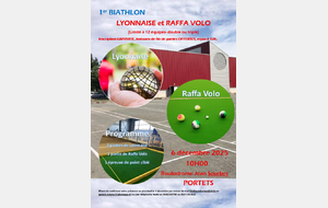 Biathlon : Raffa Volo – Lyonnaise (en doublette et/ou triplette)